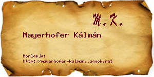Mayerhofer Kálmán névjegykártya